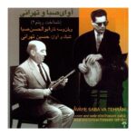 Price and Buy Avaye Saba Va Tehrani Music Album By Hossein Tehrani