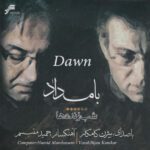 Price and Buy Bamdad (Dawn) Album by Bijan Kamkar, Hamid Motebassem, and Parviz Meshkatian