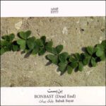 Price and Buy Bon Bast Music Album by Babak Bayat