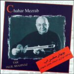 Price and Buy Chahar Mezrab Music Album by Jalil Shahnaz