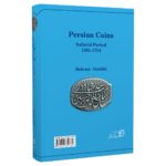 Price and Buy Coins of Iran – Safavid Era Book by Bahram Alaeddini - Image 3