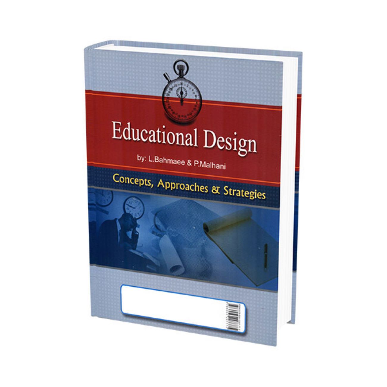 Price and Buy Educational Design: Concepts, Approaches, and Strategies by Leila Bahmaee and Parvish Malhani_690318535fe7f.jpeg Price and Buy Educational Design: Concepts, Approaches, and Strategies by Leila Bahmaee and Parvish Malhani - Image 3