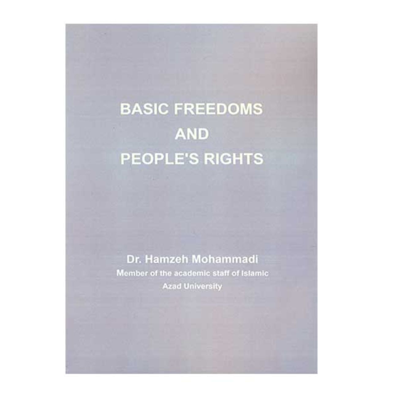 Price and Buy Fundamental Freedoms and the Rights of the Nation by Hamzeh Mohammadi_690316ef35ebc.jpeg Price and Buy Fundamental Freedoms and the Rights of the Nation by Hamzeh Mohammadi - Image 3