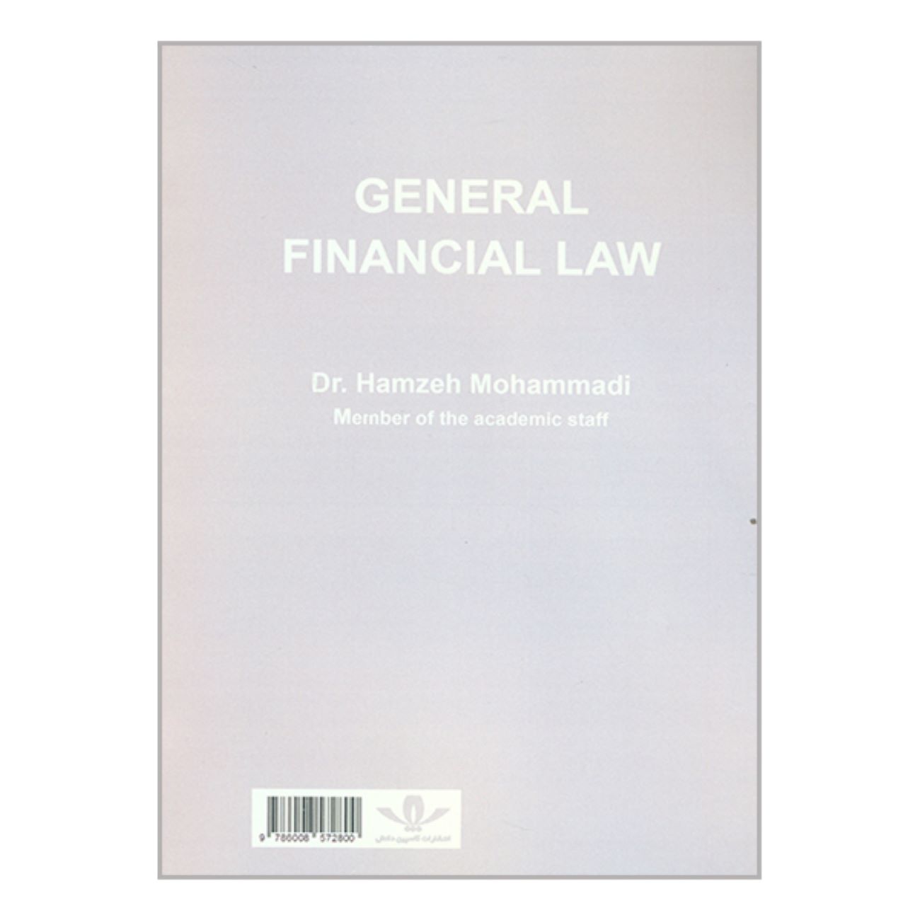 Price and Buy General Financial Law by Dr. Hamzeh Mohammadi_6903170ccac77.jpeg Price and Buy General Financial Law by Dr. Hamzeh Mohammadi - Image 3