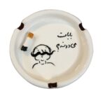 Price and Buy Handmade Ceramic Ashtray with Fun Calligraphy Design