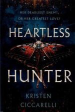Price and Buy Heartless Hunter book by Kristen Ciccarelli (Farsi)