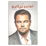 Price and Buy Leonardo DiCaprio: The Biography by Douglas Wight (Farsi)