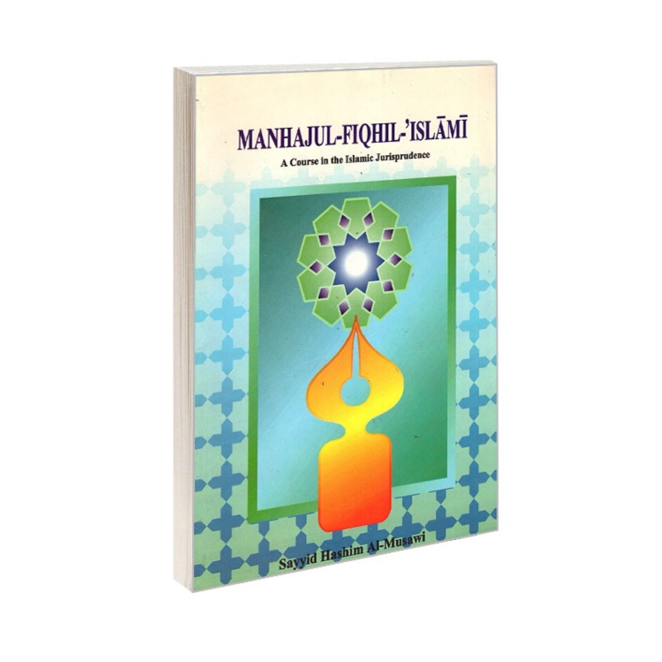 Price and Buy Manhaj al-Fiqh al-Islami Book by Sayyid Hashem Al-Musawi (English)_6903b0abe72b0.jpeg Price and Buy Manhaj al-Fiqh al-Islami Book by Sayyid Hashem Al-Musawi (English) - Image 1