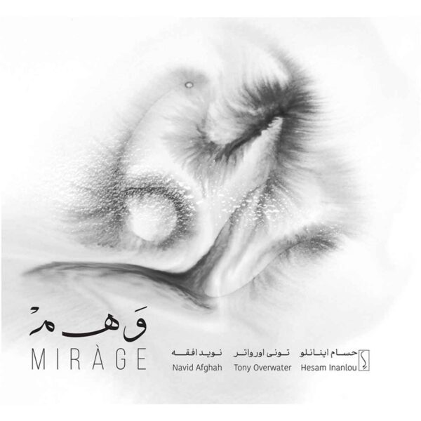 Price and Buy Mirage Music Album by Hesam Inanlu_68fcea0d252ad.jpeg Price and Buy Mirage Music Album by Hesam Inanlu