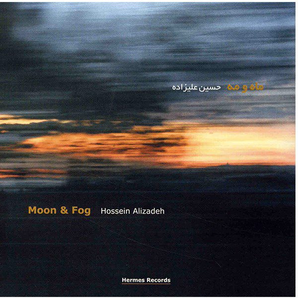 Price and Buy Moon & Fog Music Album by Hossein Alizadeh_68fb8bb173720.jpeg Price and Buy Moon & Fog Music Album by Hossein Alizadeh