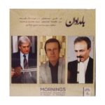 Price and Buy Mornings Music Album by Ali Rostamian