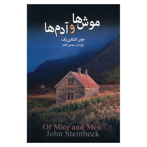 Price and Buy Of Mice and Men Novel by John Steinbeck (Farsi)_68f69cd3614aa.jpeg Price and Buy Of Mice and Men Novel by John Steinbeck (Farsi)