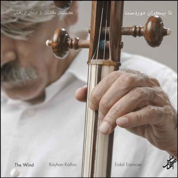Price and Buy The Wind Music Album by Kayhan Kalhor_68f6647dd76ac.jpeg Price and Buy The Wind Music Album by Kayhan Kalhor