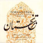 Price and Buy ‎Toranjestan Album by Majid Hoseyn-Khani & Majid Derakhshani