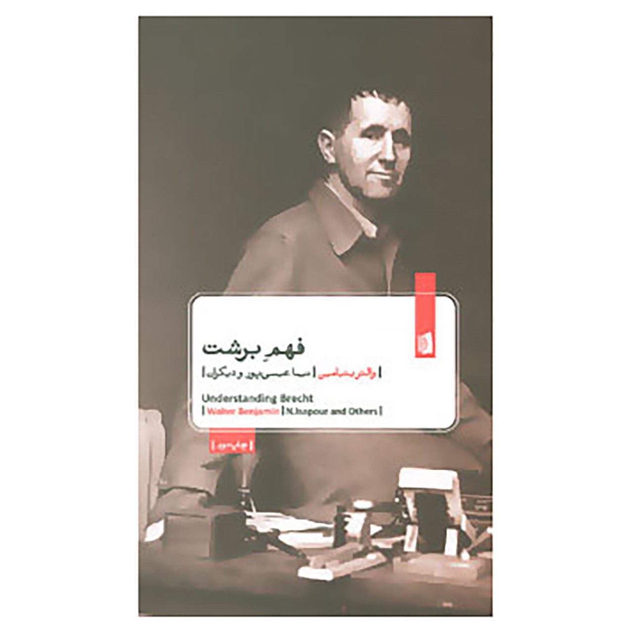Price and Buy Understanding Brecht by Walter Benjamin (Farsi)_6902cca6c2b3e.jpeg Price and Buy Understanding Brecht by Walter Benjamin (Farsi) - Image 1